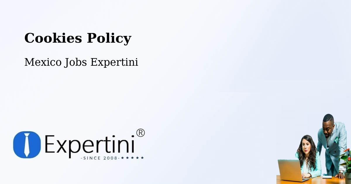 Cookie Policy – Centro - Mexico Jobs Expertini